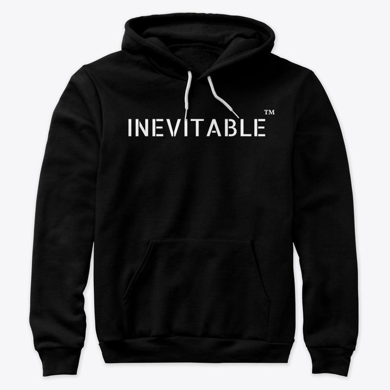 Inevitable hoodie